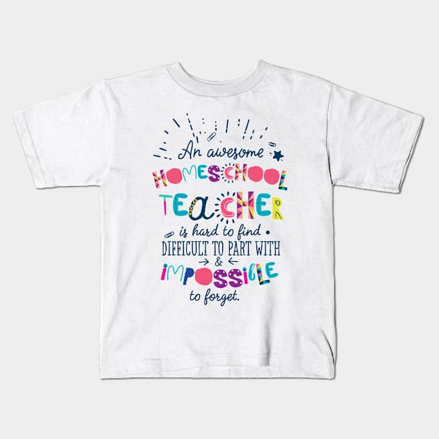An Awesome Homeschool Teacher Gift Idea - Impossible to forget Kids T-Shirt by BetterManufaktur